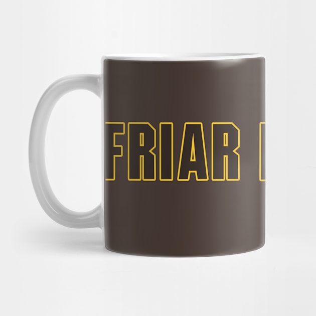 Friar Faithful (Brown & Gold) by The Friar Faithful 